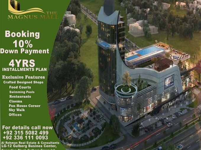 The Magnus Mall Gulberg Islamabad