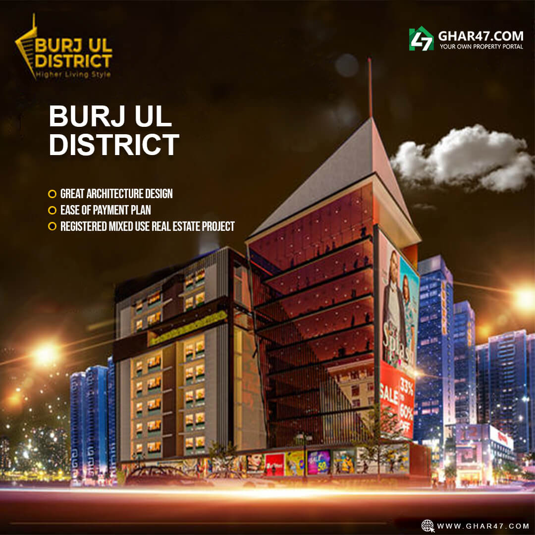 burj ul district details