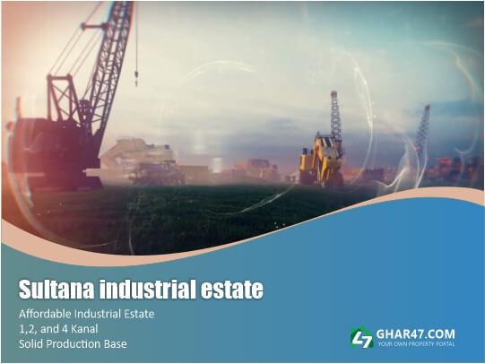 Sultana industrial estate Details